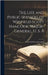 The Life and Public Services of Winfield Scott Hancock, Major-General, U. S. A by Goodrich, Frederick Elizur