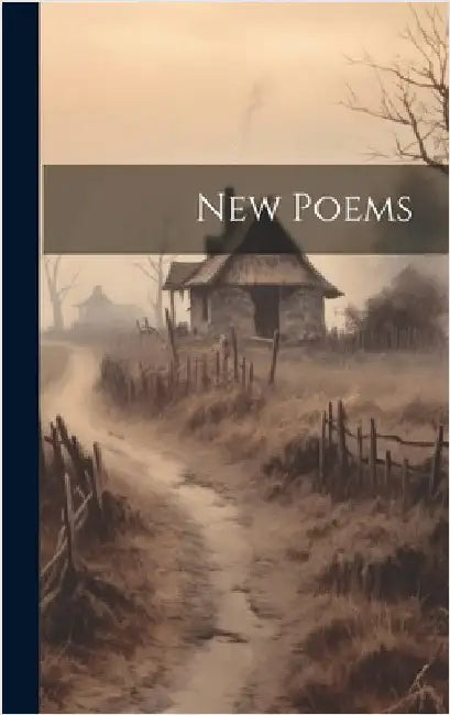 New Poems by Anonymous