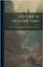 History of Modern Times: From the Fall of Constantinople to the French Revolution by Anonymous