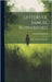 Letters Of Samuel Rutherford: With A Sketch Of His Life by Rutherford, Samuel