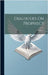 Dialogues On Prophecy; Volume 1 by Anonymous