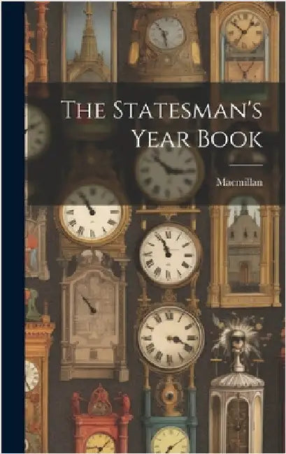 The Statesman's Year Book by MacMillan