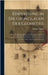 Einführung in Die Grundlagen Der Geometrie: Bd. 5. Abschnitt. Kongruenz Und Messung. 6. Abschnitt. Abschlues Der Projektiven Geometrie. 7. Abschnitt. by Killing, Wilhelm