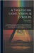A Treatise on Light, Vision, & Colours [electronic Resource]: Comprising a Theory on Entire New Principles Deduced by Great Care and Study From Common by Brett, Thomas