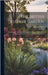 The British Flower Garden: Containing Coloured Figures And Descriptions Of The Most Ornamental And Curious Hardy Flowering Plants by Sweet, Robert