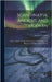 Scandinavia, Ancient And Modern: Being A History Of Denmark, Sweden, And Norway...with Illustrations Of Their Natural History; Volume 1 by Crichton, Andrew