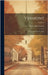 Vermont: The Green Mountain State; Volume I by Crockett, Walter Hill