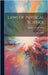 Laws of Physical Science: A Reference Book by Northrup, Edwin Fitch
