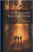 Of Walks and Walking Tours by Haultain, Arnold