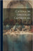 Catena In Epistolas Cathlocas by Cramer, J. a.