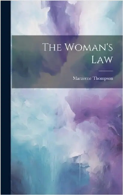 The Woman's Law by Thompson, Maravene