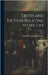 Truth and Fiction Relating to my Life; Volume 1 by Von Goethe, Johann Wolfgang