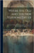 Where the old and the new Versions Differ: The Actual Changes in The Authorized and Revised New Testament Printed in Parallel Columns; Volume 1881 by Anonymous