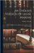 An English Version of Legal Maxims: With the Original Forms, Alphabetically Arranged, and an Index of Subjects by Morgan, Appleton