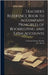 Teacher's Reference Book to Accompany Principles of Bookkeeping and Farm Accounts by Nichols, Frederick George
