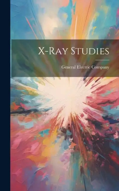 X-ray Studies by General Electric Company
