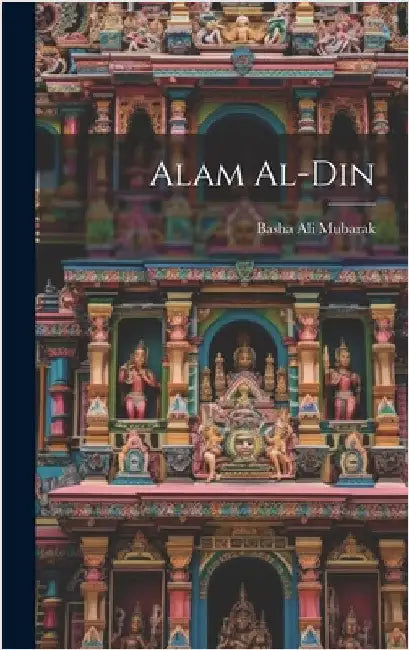 Alam al-din by Ali Mubarak, Basha