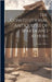 The Constitutional Antiquities of Sparta and Athens by Gilbert, Gustav