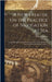 A new Treatise on the Practice of Navigation at Sea: Containing all the Details Necessary to Enable the Mariner to Become a Good Practical Navigator. by Thoms, William