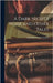 A Dark Night's Work and Other Tales by Gaskell, Elizabeth Cleghorn