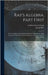 Ray's Algebra, Part First: On the Analytic and Inductive Methods of Instruction: With Numerous Practical Exercises Designed for Common Schools an by Evans, Griffith Conrad