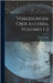 Vorlesungen Über Algebra, Volumes 1-2 by Netto, Eugen