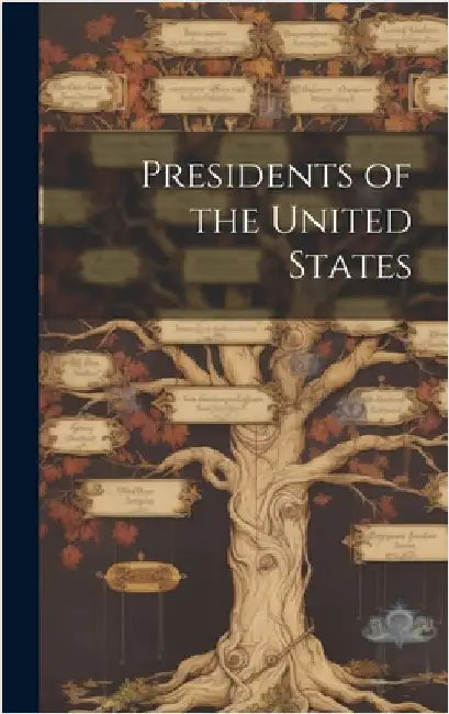 Presidents of the United States by Anonymous