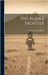 The Alaska Frontier by Balch, Thomas Willing