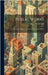 Public Works: A Treatise on Subjects of Interest to Municipal Officers by McCullough, Ernest