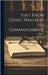 They Know Christ Who Keep His Commandments by Cudworth, Ralph