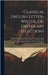 Classical English Letter-Writer, Or, Epistolary Selections: Designed to Improve Young Persons in the Art of Letter-Writing and in the Principles of Vi by Anonymous