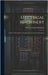 Electrical Machinery: A Study of Principles of Design, Construction and Operation by Henschel, Ottomar Henry
