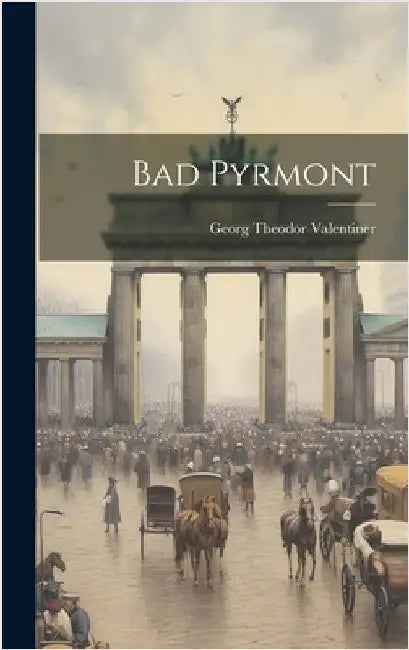 Bad Pyrmont by Valentiner, Georg Theodor