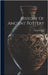 History Of Ancient Pottery by Birch, Samuel
