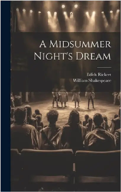 A Midsummer Night's Dream by Shakespeare, William