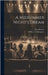 A Midsummer Night's Dream by Shakespeare, William