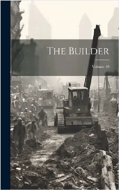 The Builder; Volume 48 by Anonymous
