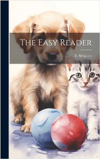 The Easy Reader by Whitney, E.