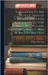 Catalogue Of The Collection Of Manuscripts And Autograph Letters Formed By ... William Pickering ... Which Will Be Sold By Auction by Pickering, William