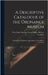 A Descriptive Catalogue of the Ordnance Museum: Department of Ordnance and Gunnery; U.S. Military Academy by United States Military Academy, West