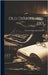 Old Diaries, 1881-1901 by Gower, Ronald Sutherland