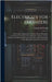 Electricity for Engineers: A Clear and Comprehensive Treatise On the Principles, Construction and Operation of Dynamos, Motors, Lamps, Indicators by Desmond, Charles