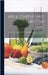 Milk, Cheese and Butter: A Practical Handbook On Their Properties and the Processes of Their Production by Oliver, John