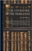 The Literature of the Rebellion: A Catalogue of Books and Pamphlets Relating to the Civil War in the United States, and On Subjects Growing Out of Tha by Bartlett, John Russell