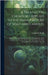 A Treatise On Chemistry Applied to the Manufacture of Soap and Candles: Being a Thorough Exposition, in All Their Minutiae, of the Principles and Prac by Morfit, Campbell