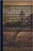 The Bridgewater Treatises On the Power, Wisdom and Goodness of God, As Manifested in the Creation. Treatise I-Ix.: On the Power, Wisdom and Goodness o by Anonymous