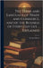 The Terms and Language of Trade and Commerce, and of the Business of Every-Day Life ... Explained by Roberts, George