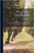 Practical Gardening: Vegetables and Fruits, Helpful Hints for the Home Garden, Common Mistakes and How to Avoid Them by Findlay, Hugh