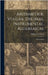 Arithmetick, Vulgar, Decimal, Instrumental, Algebraical: In Four Parts by Leybourn, William