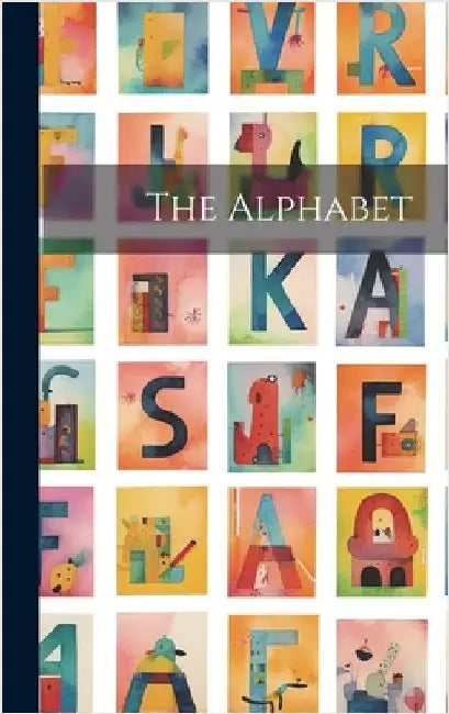 The Alphabet by Anonymous